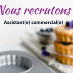 Assistant commercial - Recrutement patisse France